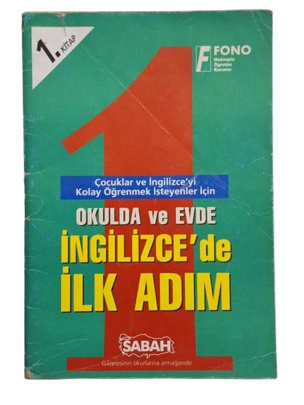 OKULDA VE EVDE İNGİLİZCEDE İLK ADIM (İKİNCİ EL KİTAP)