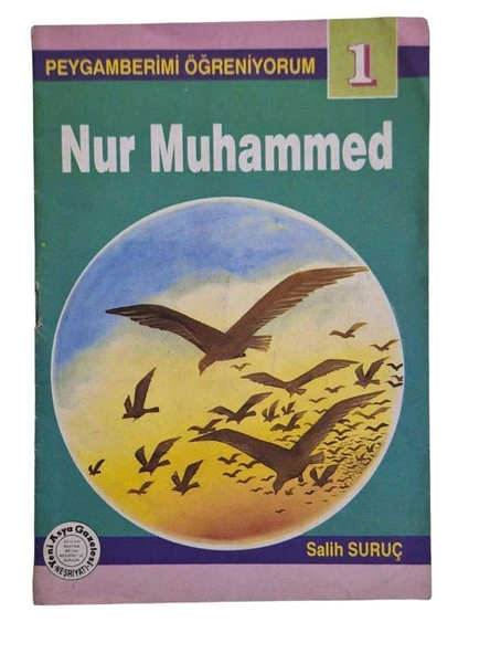 PEYGAMBERİMİ ÖĞRENİYORUM 1 NUR MUHAMMED (İKİNCİ EL KİTAP) - 1