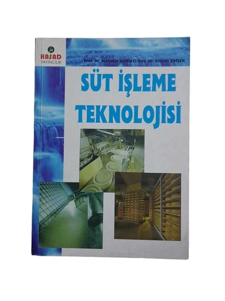 SÜT İŞLEME TEKNOLOJİSİ (İKİNCİ EL KİTAP)