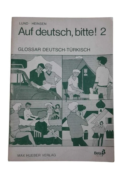 AUF DEUTSCH BİTTE 2 GLOSSAR DEUTSCH TÜRKISCH (İKİNCİ EL KİTAP)