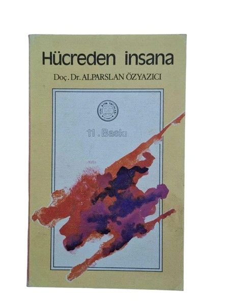 HÜCREDEN İNSANA (İKİNCİ EL KİTAP)