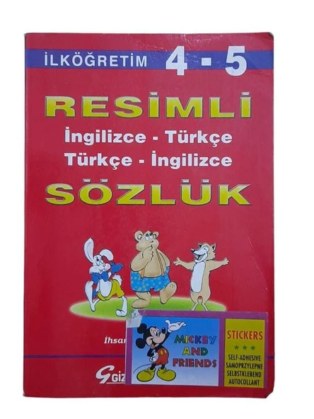 RESİMLİ İNGİLİZCE  TÜRKÇE - TÜRKÇE İNGİLİZCE  SÖZLÜK - İLKÖĞRETİM 4 / 5 İÇİN - (İKİNCİ EL KİTAP)