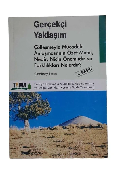 GERÇEKÇİ YAKLAŞIM ÇÖLLEŞMEYLE MÜCADELE ANLAŞMASI'NIN ÖZET METNİ NEDİR NİÇİN ÖNEMLİDİR VE FARKLILIKLA (İKİNCİ EL KİTAP)
