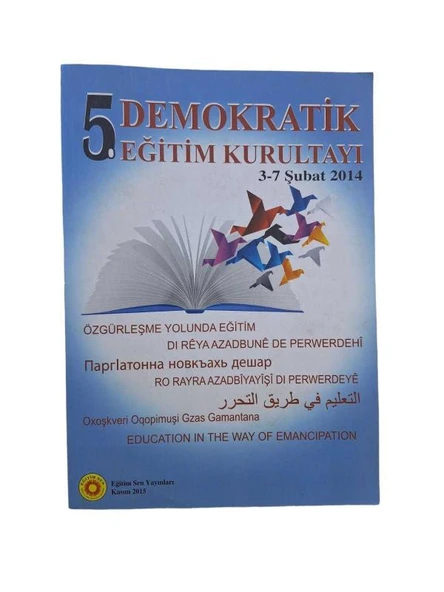 5. DEMOKRATİK EĞİTİM KURULTAYI 3-7 ŞUBAT 2014 (İKİNCİ EL KİTAP)