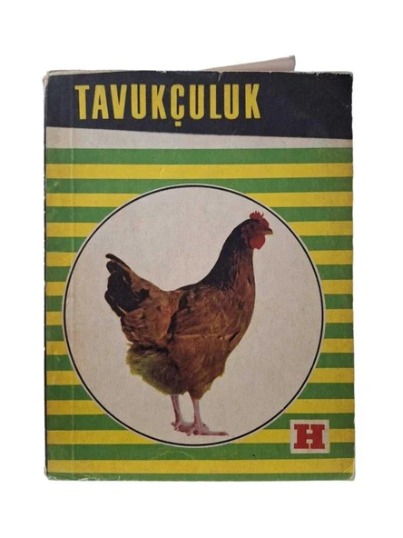 TAVUKÇULUK (İKİNCİ EL KİTAP)