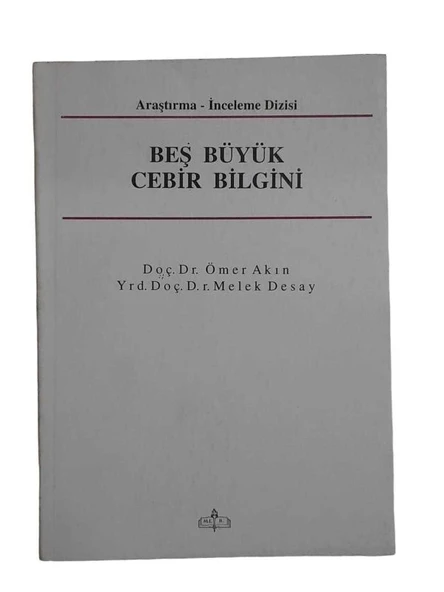 BEŞ BÜYÜK CEBİR BİLGİNİ (İKİNCİ EL KİTAP)