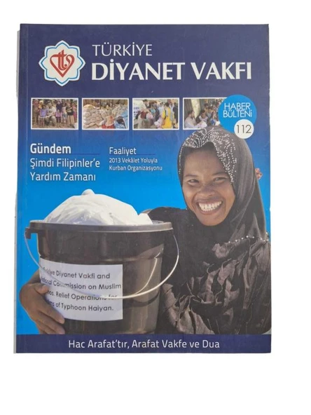 TÜRKİYE DİYANET VAKFI HABER BÜLTENİ  / 112 / EYLÜL-ARALIK 2013 (İKİNCİ EL KİTAP)