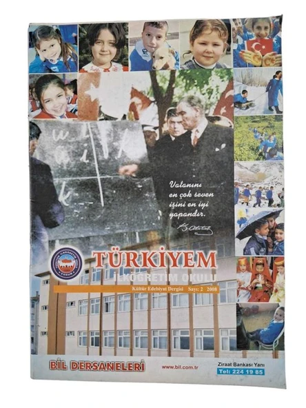 TÜRKİYEM İLKÖĞRETİM OKULU KÜLTÜR EDEBİYAT DERGİSİ SAYI 2 (İKİNCİ EL KİTAP)