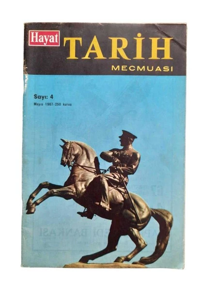 HAYAT TARİH MECMUASI CİLT I SAYI:4 YIL:3 MAYIS 1967 (İKİNCİ EL KİTAP)