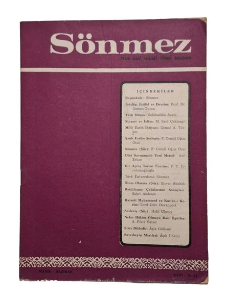 SÖNMEZ AYLIK İLMİ AHLAKİ SİYASİ MECMUA YIL 7 SAYI 61 AĞUSTOS 1970 (İKİNCİ EL KİTAP)
