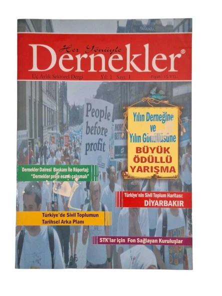 HER YÖNÜYLE DERNEKLER ÜÇ AYLIK SEKTÖREL DERGİ YIL 1 SAYI 1 (İKİNCİ EL KİTAP)
