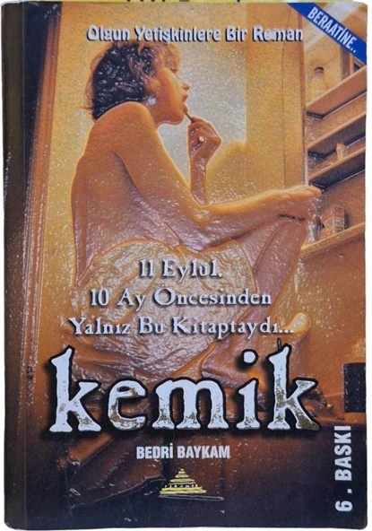 KEMİK (İMZALI - İTHAFLI) (İKİNCİ EL KİTAP)