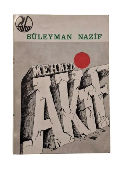 MEHMED AKİF (YENİ YAZI İLK BASKI) (İKİNCİ EL KİTAP) - 1