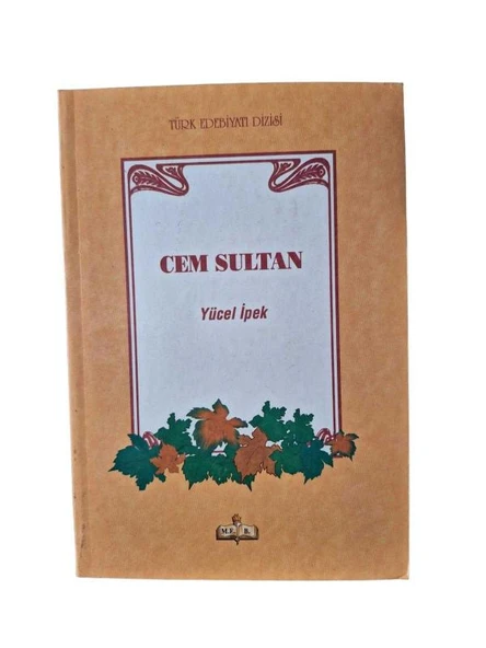 CEM SULTAN (İKİNCİ EL KİTAP)