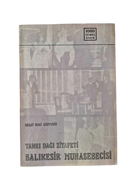 TANRI DAĞI ZİYAFETİ BALIKESİR MUHASEBECİSİ (İKİNCİ EL KİTAP)