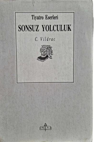 SONSUZ YOLCULUK TİYATRO (İKİNCİ EL KİTAP) - 1