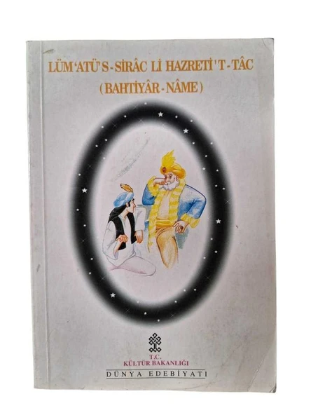 LÜM ATÜS SİRAÇ Lİ HAZRETİ ATAÇ BAHTİYAR NAME (İKİNCİ EL KİTAP)