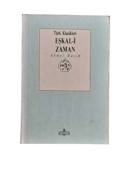EŞKAL-İ ZAMAN (İKİNCİ EL KİTAP)