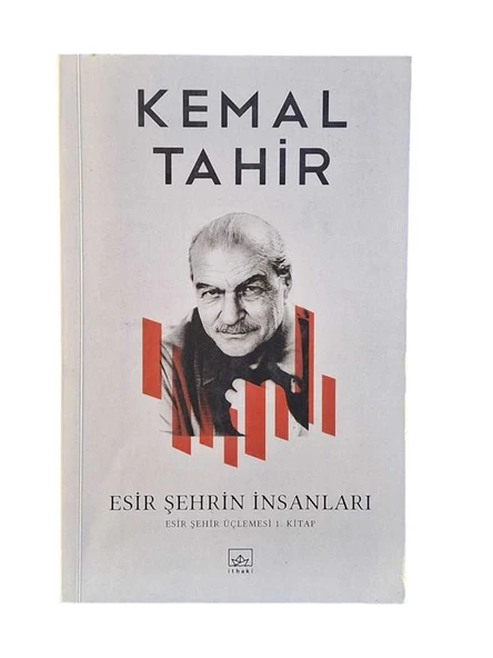 ESİR ŞEHRİN İNSANLARI - ESİR ŞEHİR ÜÇLEMESİ 1. KİTAP (İKİNCİ EL KİTAP)