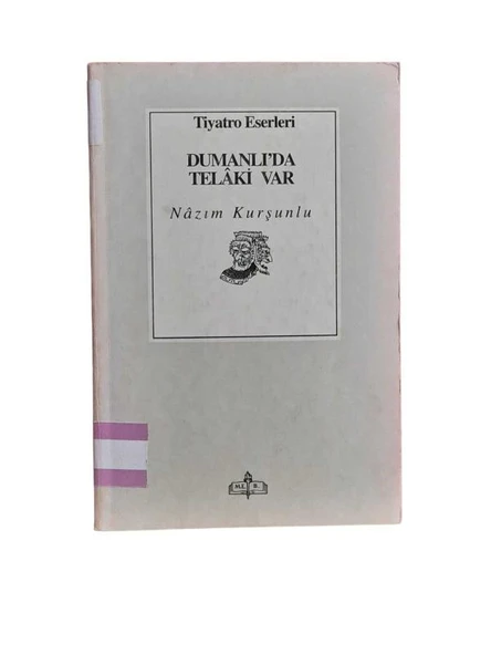 DUMANLI'DA TELAKİ VAR (İKİNCİ EL KİTAP)