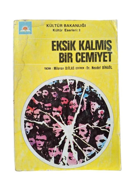 EKSİK KALMIŞ BİR CEMİYET (İKİNCİ EL KİTAP) - 1