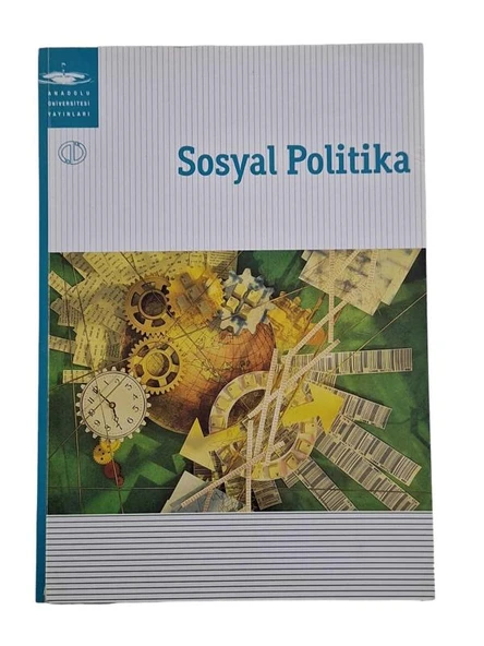 SOSYAL POLİTİKA (İKİNCİ EL KİTAP)