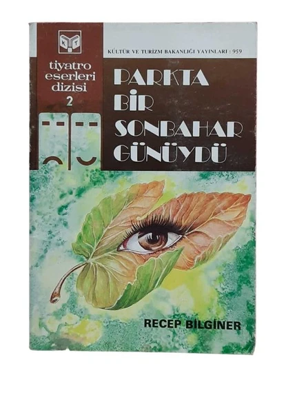 PARKTA BİR SONBAHAR GÜNÜYDÜ (İKİNCİ EL KİTAP)