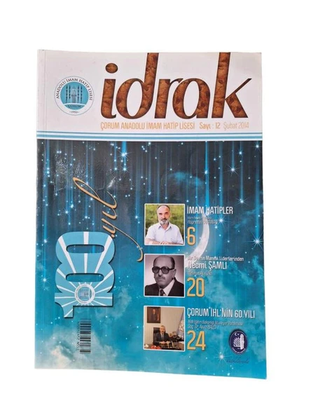 İDRAK DERGİSİ ŞUBAT 2014 / SAYI: 12 / 100. YIL (İKİNCİ EL KİTAP)