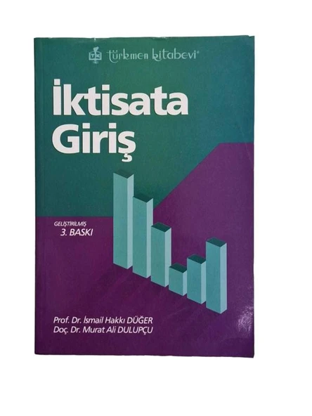 İKTİSATA GİRİŞ GELİŞTİRİLMİŞ 3. BASKI (İKİNCİ EL KİTAP)