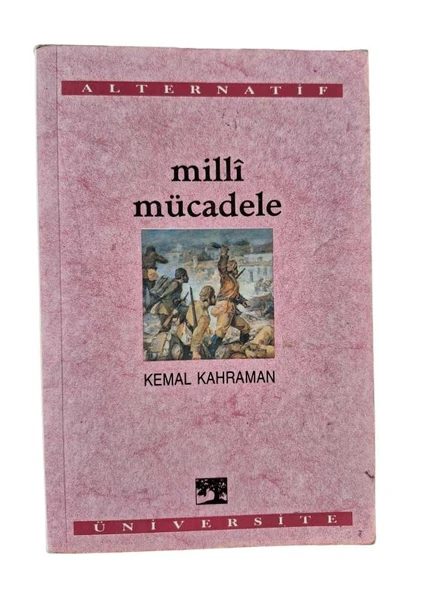 MİLLİ MÜCADELE (İKİNCİ EL KİTAP)