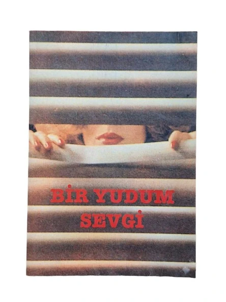 BİR YUDUM SEVGİ (İKİNCİ EL KİTAP) - 1