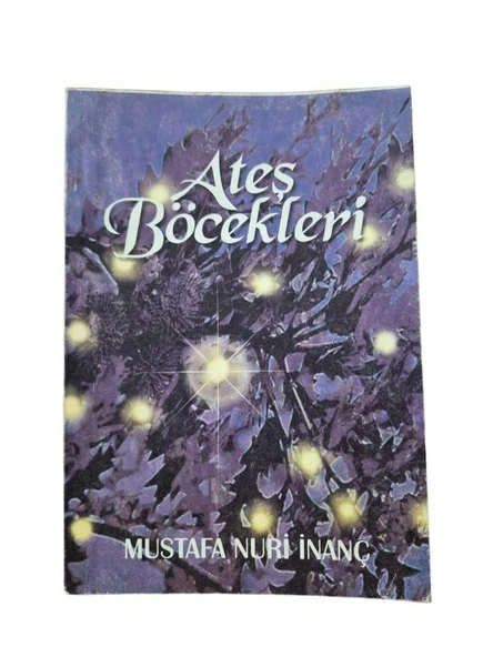ATEŞ BÖCEKLERİ (İKİNCİ EL KİTAP)