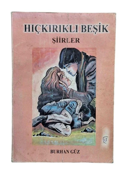 HIÇKIRIKLI BEŞİK (İKİNCİ EL KİTAP)