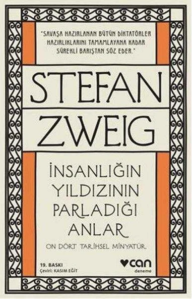 İNSANLIĞIN YILDIZININ PARLADIĞI ANLAR - ON DÖRT TARİHSEL MİNYATÜR