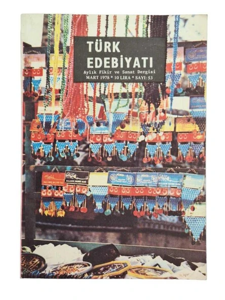 TÜRK EDEBİYATI AYLIK FİKİR VE SANAT DERGİSİ SAYI: 53 / MART 1978 (İKİNCİ EL KİTAP)
