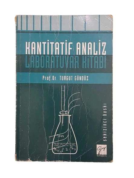 KANTİTATİF ANALİZ LABORATUVAR KİTABI (İKİNCİ EL KİTAP)