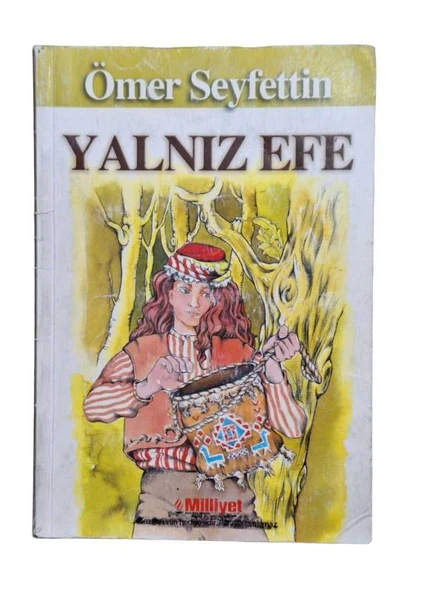 YALNIZ EFE (İKİNCİ EL KİTAP)
