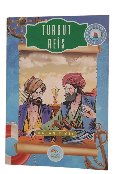 TURGUT REİS (BÜYÜK DENİZCİLER SERİSİ) (İKİNCİ EL KİTAP)