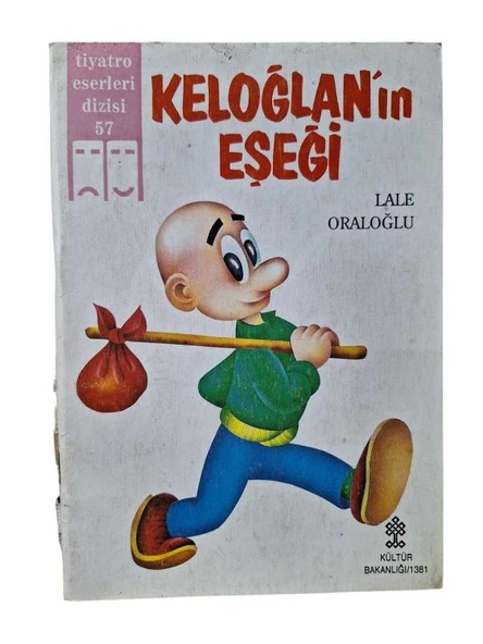 KELOĞLANIN EŞEĞİ (İKİNCİ EL KİTAP)