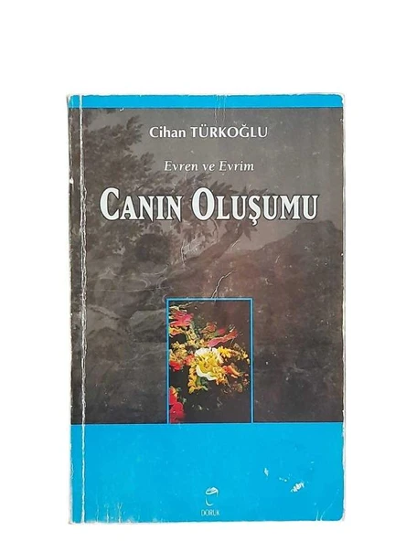 EVREN VE EVRİM CANIN OLUŞUMU (İKİNCİ EL KİTAP)