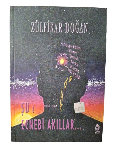 ŞU ECNEBİ AKILLAR (İKİNCİ EL KİTAP)