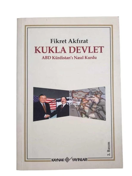 KUKLA DEVLET ABD KÜRDİSTAN'I NASIL KURDU (İKİNCİ EL KİTAP)