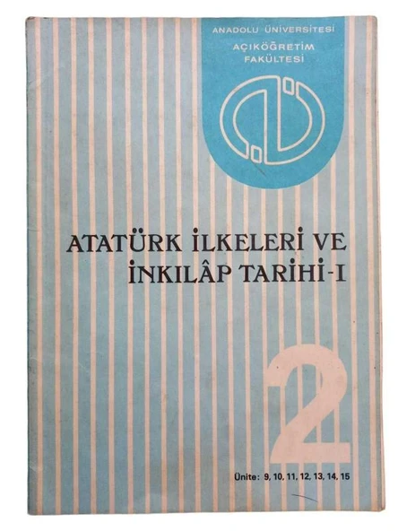 ATATÜRK İLKELERİ VE İNKILAP TARİHİ I FASİKÜL 2 (İKİNCİ EL KİTAP) - 1