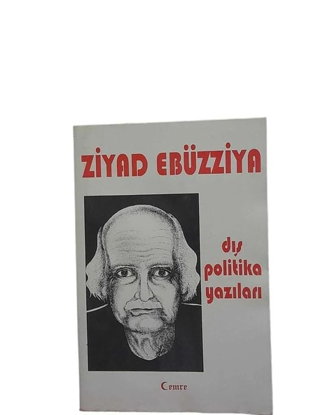 DIŞ POLİTİKA YAZILARI (İKİNCİ EL KİTAP)