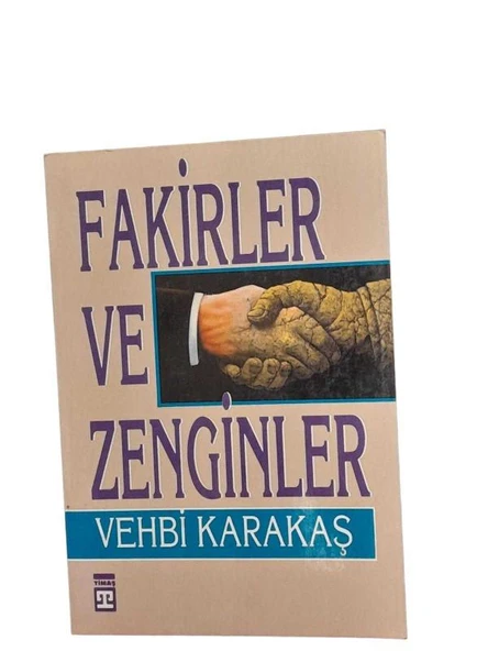 FAKİRLER VE ZENGİNLER (İKİNCİ EL KİTAP)