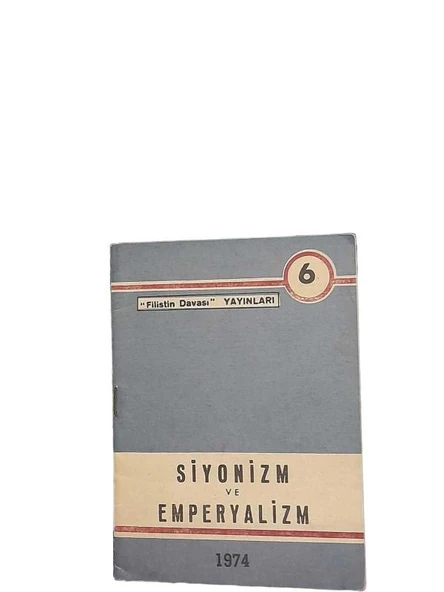 SİYONİZM VE EMPERYALİZM 1974 (İKİNCİ EL KİTAP)