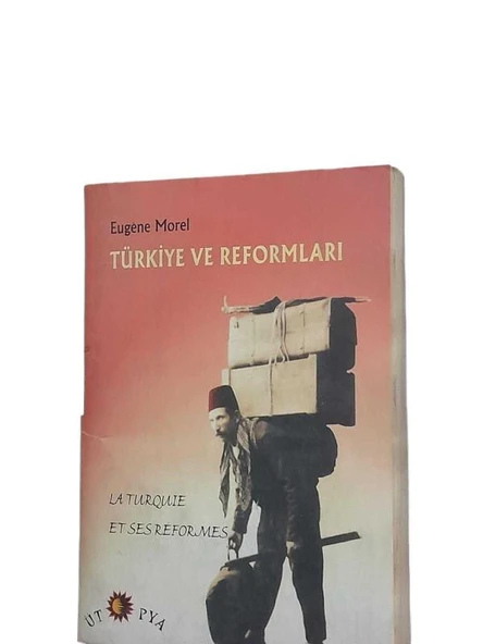TÜRKİYE VE REFORMLARI (İKİNCİ EL KİTAP)