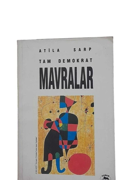 TAM DEMOKRAT MAVRALAR (İKİNCİ EL KİTAP)