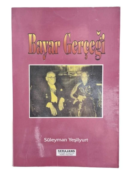 BAYAR GERÇEĞİ (İKİNCİ EL KİTAP)