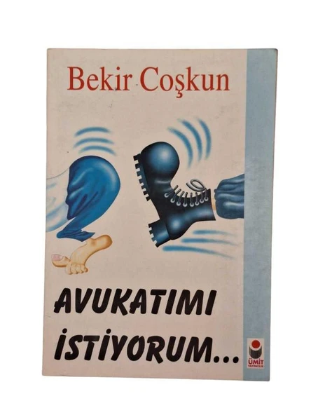 AVUKATIMI İSTİYORUM (İKİNCİ EL KİTAP)